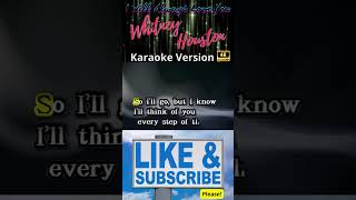 ✅🎤 Whitney Houston I Will Always Love You Karaoke Version pelullio youtube shorts karaoke 4K [upl. by Amand]