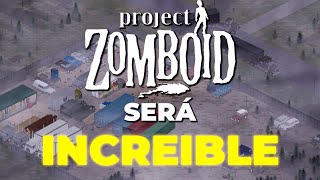 Project Zomboid Tiene Un Problema [upl. by Nibbor]