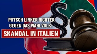 Putsch linker Richter gegen das Wahlvolk Skandal in Italien [upl. by Anwahsar]