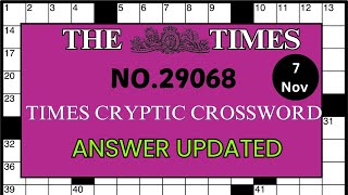 The Times Crossword Thursday 7 November 2024  Times Cryptic No29068 Answer [upl. by Lasala]