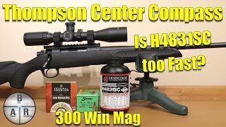 Thompson Center Compass  300 Win Mag  220 SMK with Hodgdon H4831SC [upl. by Monsour]