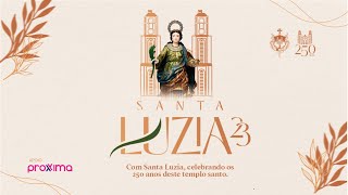 PROCISSÃO DE SANTA LUZIA [upl. by Selrahcnhoj]