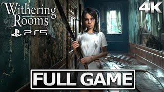 WITHERING ROOMS Full Gameplay Walkthrough  No Commentary【FULL GAME】4K Ultra HD [upl. by Rebna266]