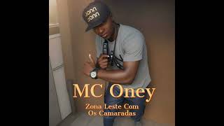 MC ONEY Com Os Camaradas [upl. by Tillie]