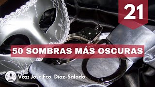 Cincuenta sombras más oscuras de EL James  Capítulo 21  La Voz Silenciosa [upl. by Estella680]