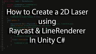 How to Create a 2D Laser using Raycast amp LineRenderer In Unity C [upl. by Petronia900]