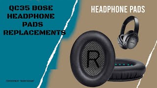 How to Replace Bose QC35 Ear Pads [upl. by Arreip681]