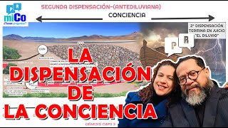 ¿Cuál es la dispensación de la conciencia [upl. by Steady]