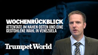 Wochenrückblick Attentate im Nahen Osten und eine gestohlene Wahl in Venezuela [upl. by Aicilyhp]