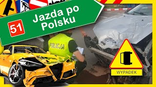 Jazda po Polsku  wypadki i kolizje drogowe 51 [upl. by Elatsyrk]