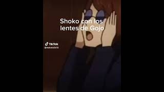 Shoko con los lentes de Gojo XD jjk parati humor gojo [upl. by Devin822]