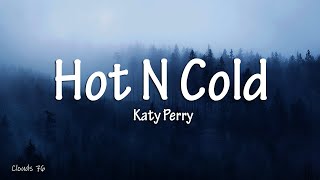 Katy Perry  Hot N Cold lyrics [upl. by Obrien317]