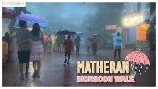 Walking in 🌧️ at Matheran Market  Matheran Hill Station  Matheran in Monsoon 2024 [upl. by Aekahs]