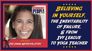 Remarkable People Podcast 🦸‍♂️ Shana Meyerson 🦸‍♀️ Believing in Yourself Faith amp Fallibility [upl. by Geer472]