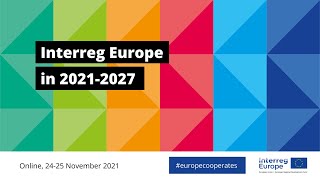 Interreg Europe in 20212027 europecooperates 25 Nov [upl. by Eiduam487]