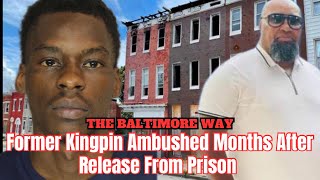 Former Kingpin Ambushed Months After Release From Prison [upl. by Attwood]