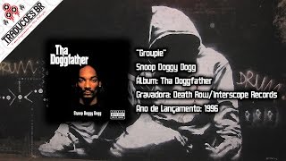 Snoop Doggy Dogg  Groupie Legendado HD [upl. by Yruy920]