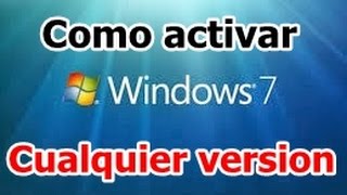 Como activar windows 7 2016 x32 y x64 Bits Todas las versiones Full [upl. by Arella]