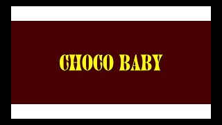 ONEDER  CHOCO BABY Prod774 Official Music Video [upl. by Aynuat]