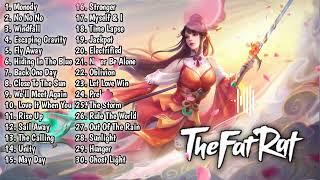 Top 30 TheFatRat Song  Best Of TheFatRat  TheFatRats Most Popular Songs [upl. by Oni]