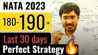 NATA 2023  180190 Perfect Strategy 🔥 Last 30 days  sachin prajapat [upl. by Nnaynaffit122]