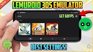 NEW Lemuroid 3DS Emulator Android Best Settings 🔥 60FPS On Low End Devices [upl. by Conn]