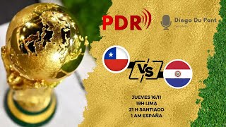 Eliminatorias Sudamericanas 2023  CHILE VS PARAGUAY EN VIVO [upl. by Sally]