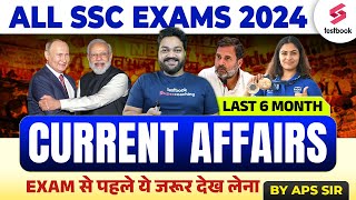 ALL SSC Exam 2024 Current Affairs  6 Months Current Affairs Live  Current Affairs By APS Sir [upl. by Learrsi]