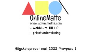 Högskoleprovet maj 2022 Provpass 1 Uppgift 35 [upl. by Milla]