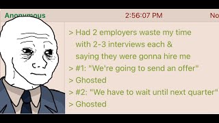 4Month Hiring Process  The New Normal  4chan greentext [upl. by Aliekahs]