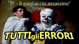 Tutti gli Errori di quotIT  IL PAGLIACCIO ASSASSINOquot in 23 Minuti Circa [upl. by Asela]