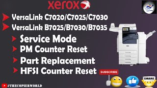 Xerox Versa Link C7020C7025C7030 PM Counter Reset  How To Enter Service Mode Xerox B7025 [upl. by Sirc101]