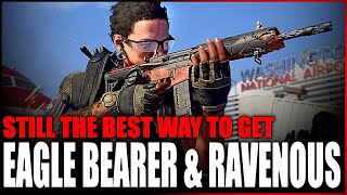 This is Still The Best Way to Get The Eagle Bearer and Ravenous in The Division 2 Season 11 [upl. by Elimay968]