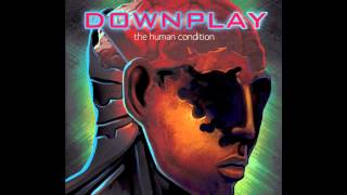 Downplay  Well Be Kings [upl. by Cuthbertson]