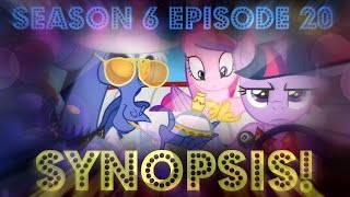 MLP FiM Season 6 Episode 20 quotViva Las Pegasusquot Synopsis [upl. by Arquit808]