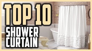 Best Shower Curtain in 2024  Top 10 Shower Curtain to Decore and Upgrade Your Bathroom [upl. by Nakah]