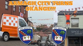 Armagh Fans Turn The City Orange  The Colour Signs Flags Cars etc All Over Armagh City [upl. by Anazus]