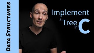 How to Implement a Tree in C [upl. by Danaher]