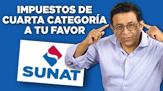 Así usas los IMPUESTOS DE CUARTA CATEGORÍA a tu favor [upl. by Vizza]