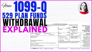 Tax Form 1099Q Explained  529 Plan Withdrawal [upl. by Odille]