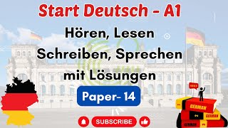 Hören  Lesen  Schreiben  Sprechen A1 Goethe Exam ModellTest Practice material Paper  14 [upl. by Eladnek]