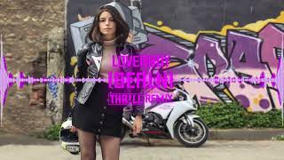 Loverboy  Idealni THRLL REMIX [upl. by Calvano]