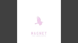 Magnet feat Andrea Martin [upl. by Quintus725]