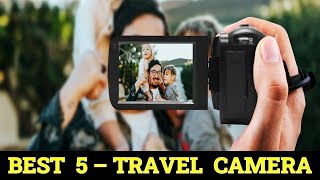 TOP 5 Best Travel Camera 2024 Reviews [upl. by Angelis]