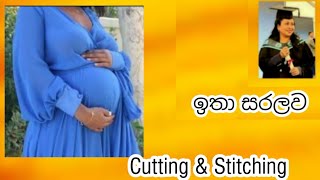 ගැබිණි මවකට ගවුමක් How to make a maternity dress Maternity wearKalyani Academic UK [upl. by Garth979]