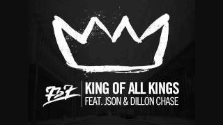 737 feat Json amp Dillon Chase King of All Kings [upl. by Eibrab]