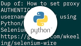 Python selenium  Proxy connection with host port username password [upl. by Pegasus]