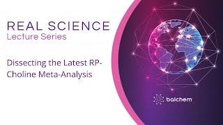 Dissecting the Latest RPCholine MetaAnalysis  Dr Jose Santos University of Florida [upl. by Andrien]