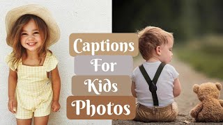 Instagram captions for your kids  Children quotes  Quotes for kids [upl. by Leur]