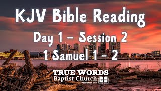 KJV Bible Reading Day 12 1 Samuel 12 [upl. by Caruso305]